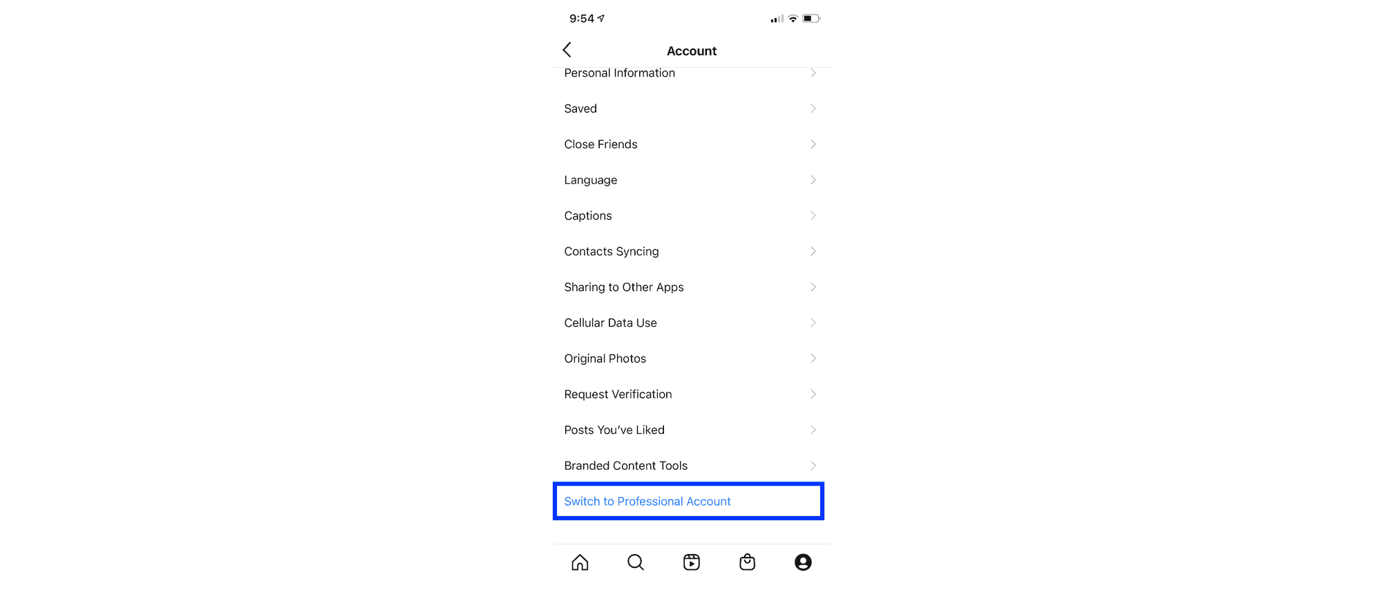 Scroll down and select Switch to Professional Account.